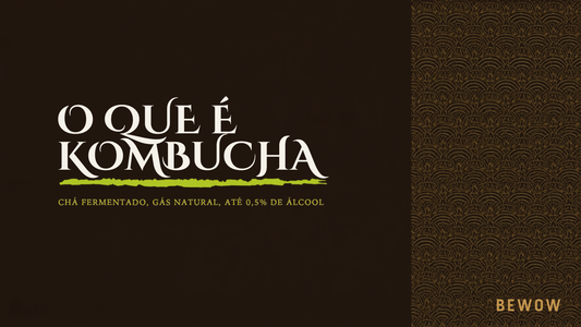 Capa do artigo O que é kombucha, da Bewow Kombucha